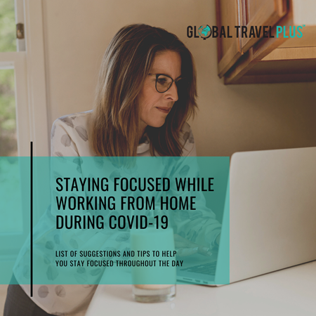 GTP-Staying-Focused-While-Working-from-Home-During-COVID-19.png